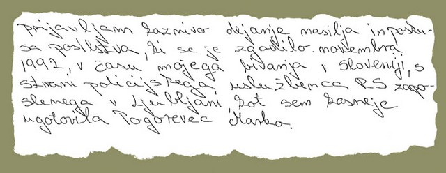 Iz oškodovankine prijave kaznivega dejanja
