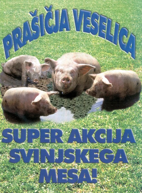 Prašičja veselica - razprodaja svinjskega mesa v francoskem hipermarketu je postala tradicionalna, le da je nikoli več niso propagirali z razigranimi pujski v blatu.
