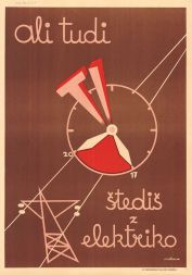 Ali tudi ti štediš z elektriko Plakati, 1950