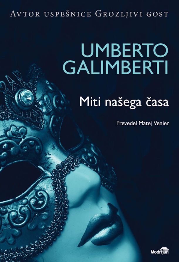 Umberto Galimbeti: Miti našega časa