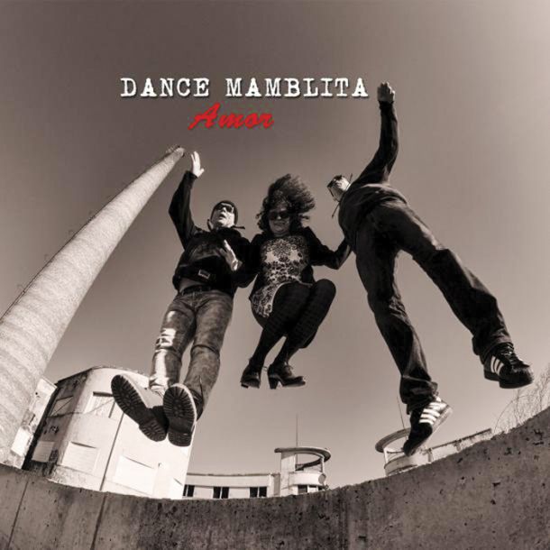 Dance Mamblita: Amor