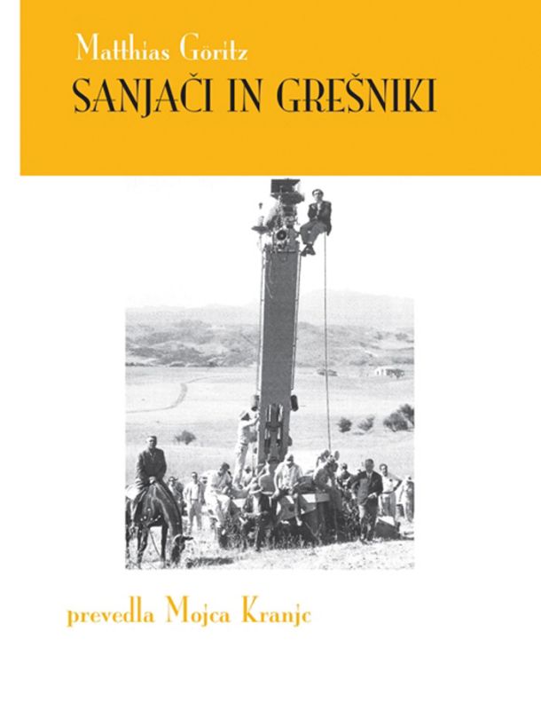 Matthias Göritz: Sanjači in grešniki