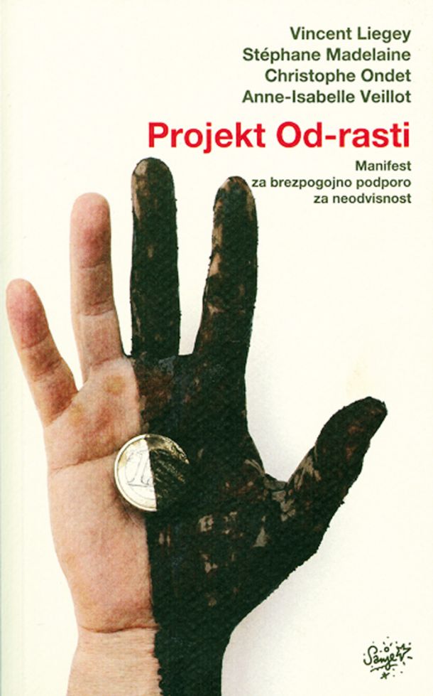 Vincent Liegey et al.: Projekt Od-rasti