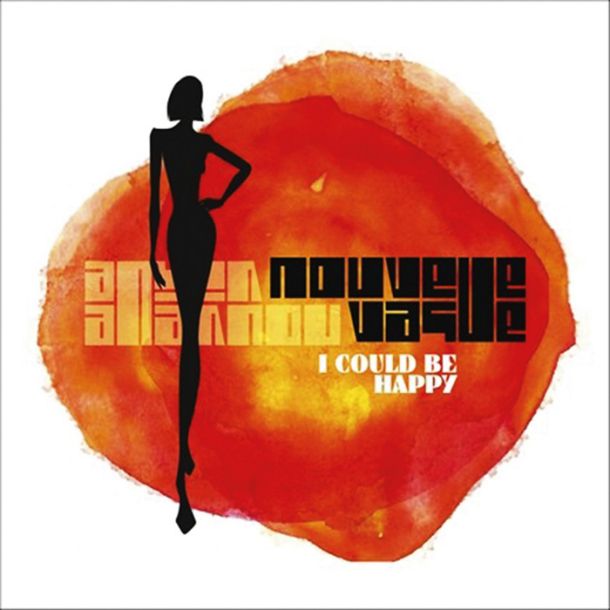 Nouvelle Vague: I Could Be Happy