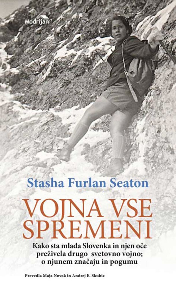 Stasha Furlan Seaton: Vojna vse spremeni