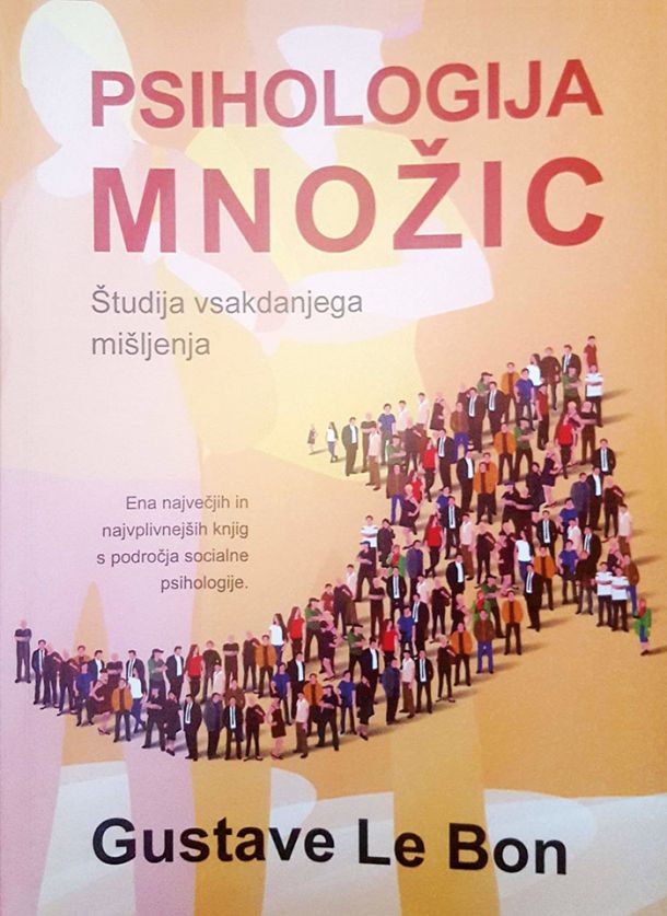 Gustave Le Bon: Psihologija množic