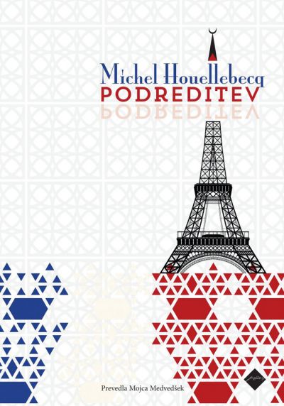 Natanko ta scenarij je preigral Michel Houellebecq v romanu Podreditev, ki je v prevodu Mojce Medvedšek izšel tudi pri nas.