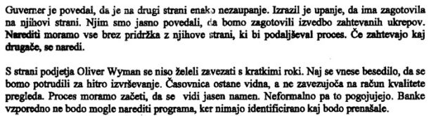 Izjava guvernerja Banke Slovenije Boštjana Jazbeca iz julija leta 2013, iz zapisnika zasedanja sveta banke v času, ko se je Slovenija pripravljala na izvedbo stresnih testov. Po oceni ekonomistov je Slovenija z udinjanjem zahtevam Evropske komisije pri izvedbi stresnih testov izgubila okrog 1,5 milijarde evrov. Objavljena izjava kaže, kako se je Jazbec tem zahtevam zoperstavljal.
