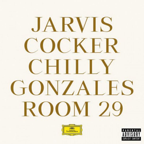 Jarvis Cocker and Chilly Gonzales: Room 29