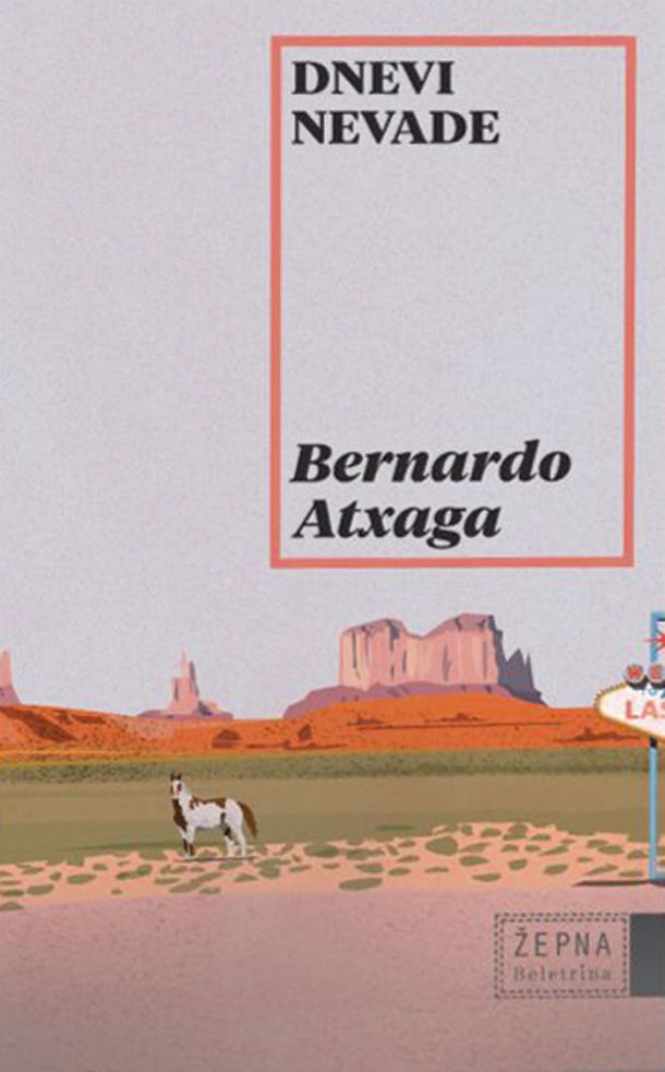 Bernardo Axtaga: Dnevi Nevade