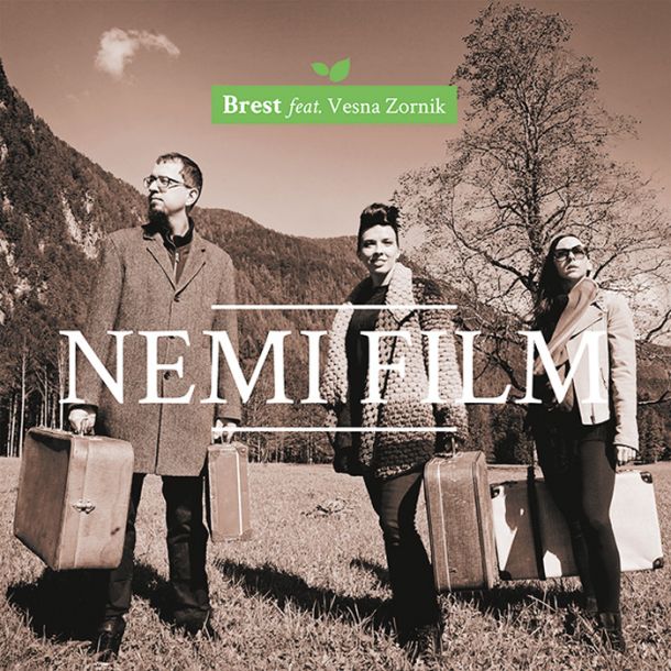 Brest feat. Vesna Zornik: Nemi film