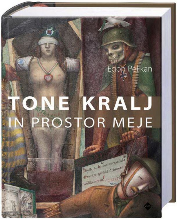 Egon Pelikan: Tone Kralj in prostor meje