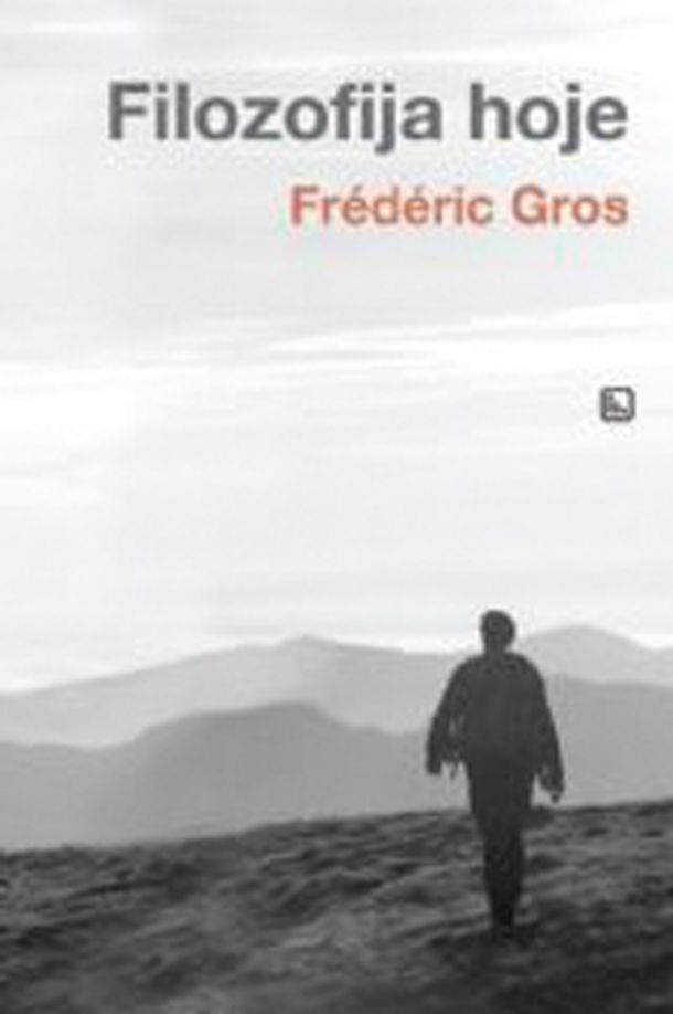 Frédéric Gros: Filozofija hoje