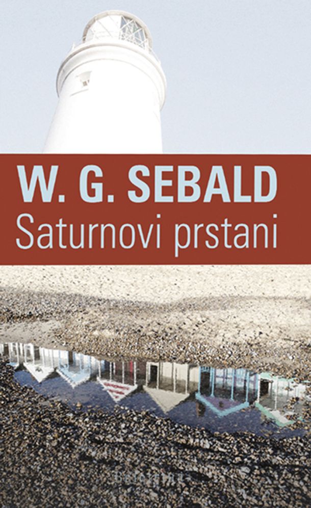 Winfried Georg Sebald: Saturnovi prstani: angleško potovanje