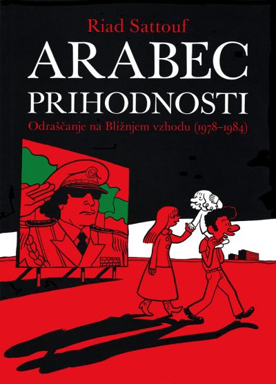 Naslovnica prvega dela stripovske trilogije Arabec prihodnosti