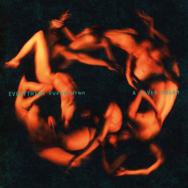 Everything Everything: A Fever dream