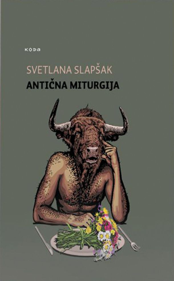 Svetlana Slapšak: Antična miturgija