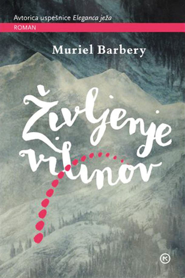 Muriel Barbery: Življenje vilinov