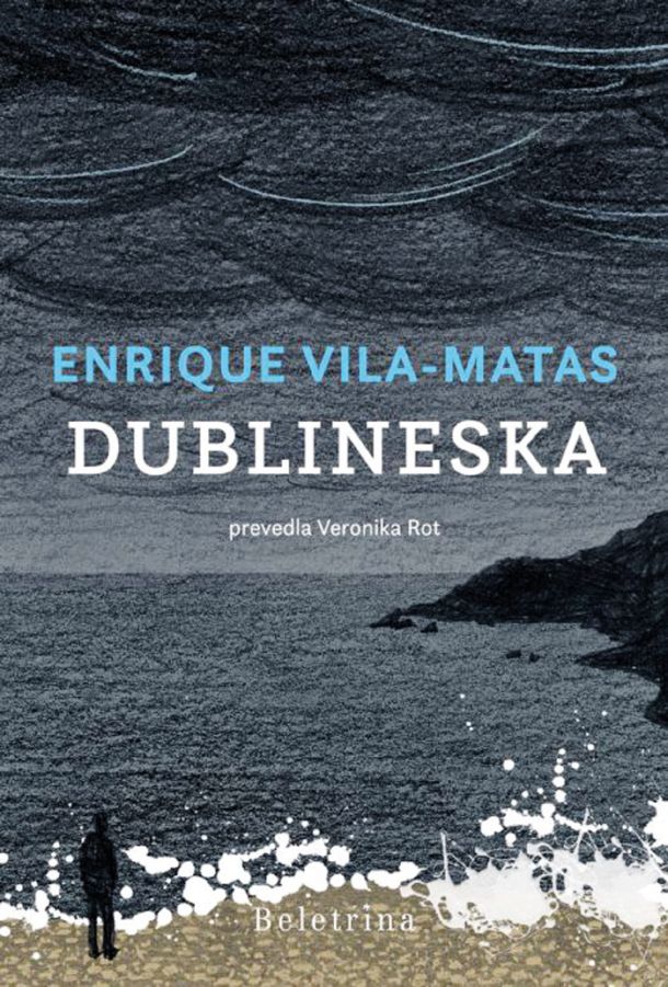 Enrique Vila-Matas: Dublineska