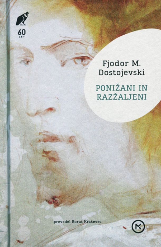 Fjodor M. Dostojevski: Ponižani in razžaljeni