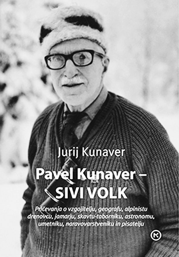 Jurij Kunaver: Pavel Kunaver – Sivi volk