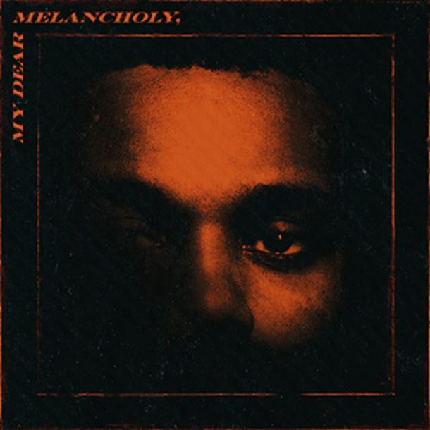 The Weeknd: My Dear Melancholy