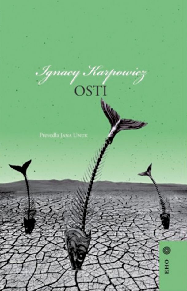 Ignacy Karpowicz: Osti