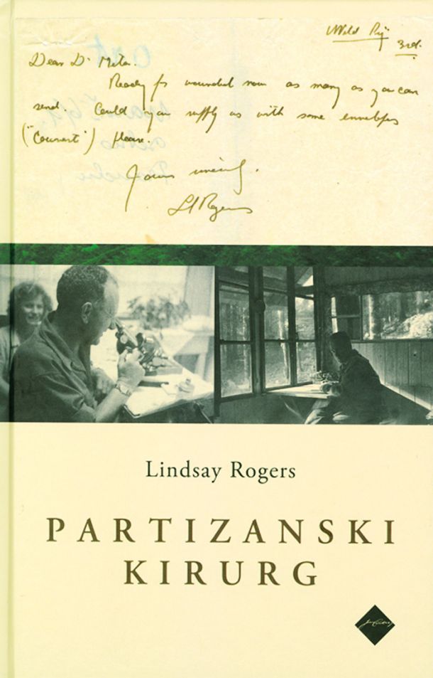 Lindsay Rogers: Partizanski kirurg
