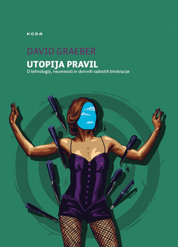 David Graeber: Utopija pravil