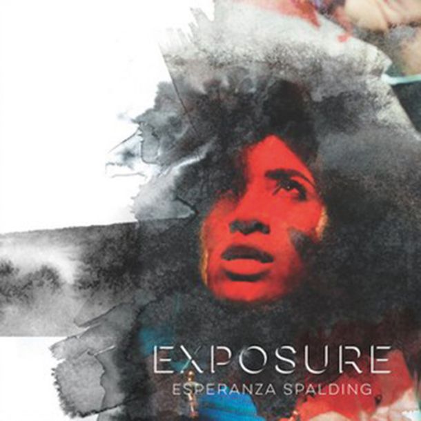 Esperanza Spalding: Exposure
