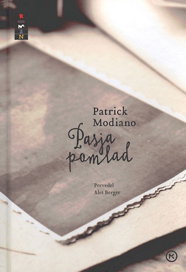 Patrick Modiano: Pasja pomlad
