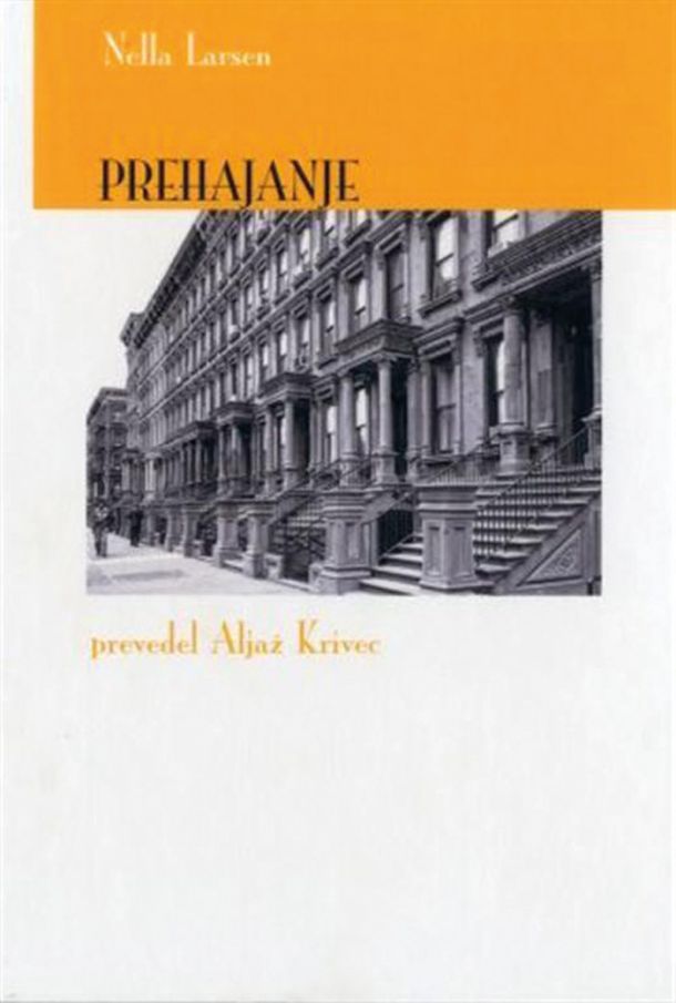 Nella Larsen: Prehajanje