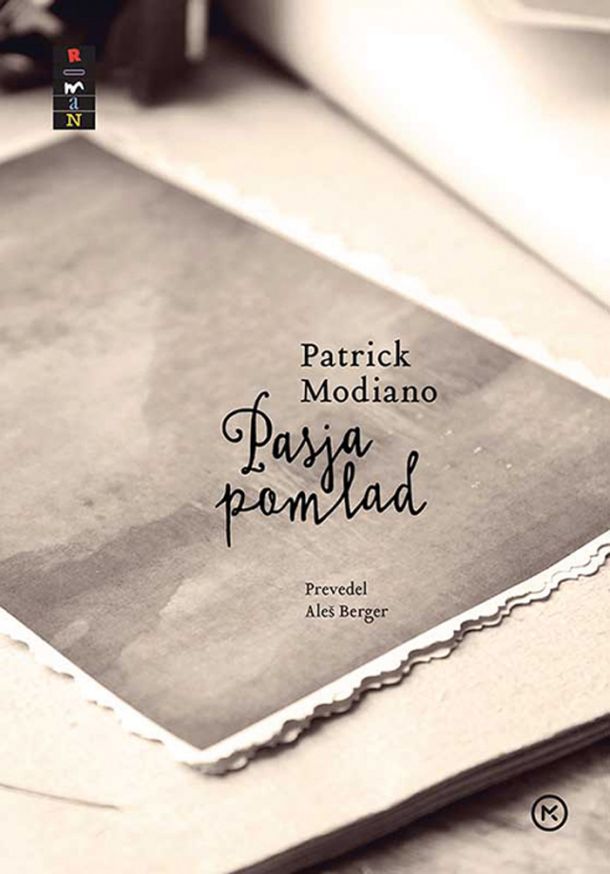 Patrick Modiano: Pasja pomlad