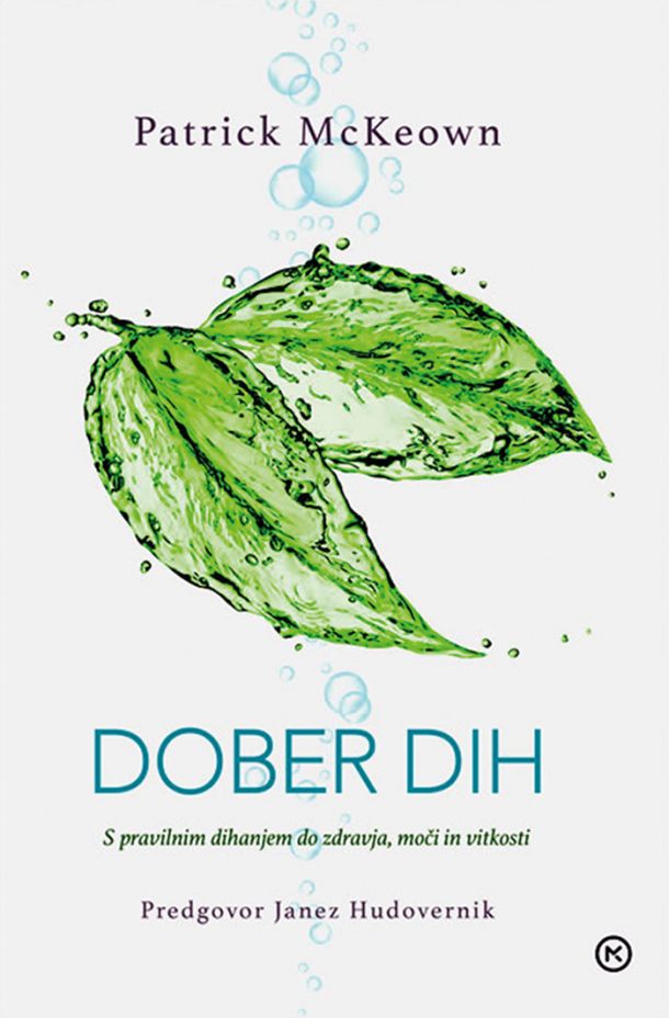 Patrick McKeown: Dober dih