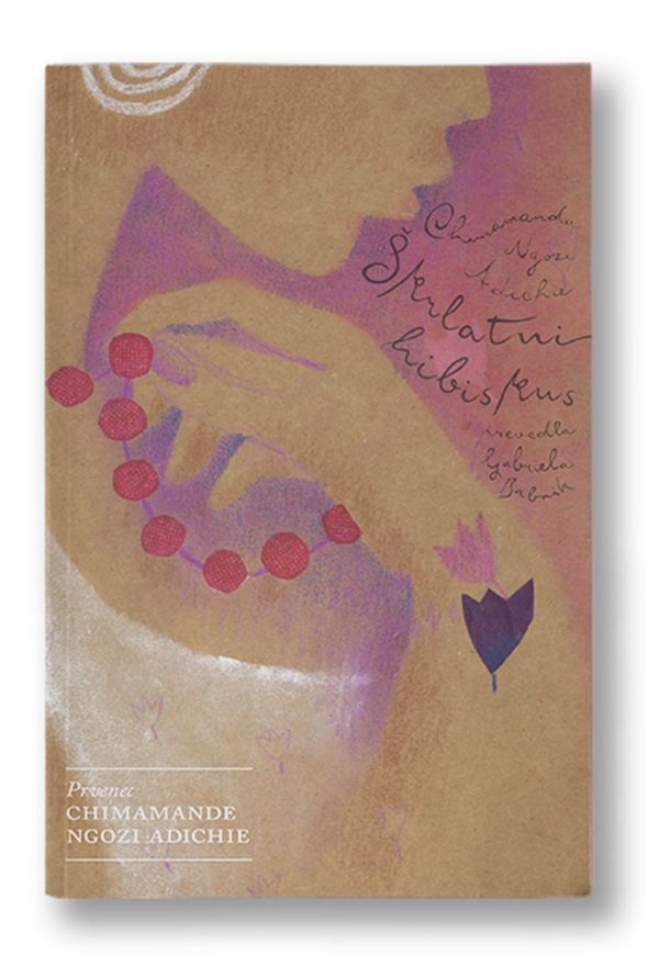 Chimamanda Ngozi Adichie: Škrlatni hibiskus