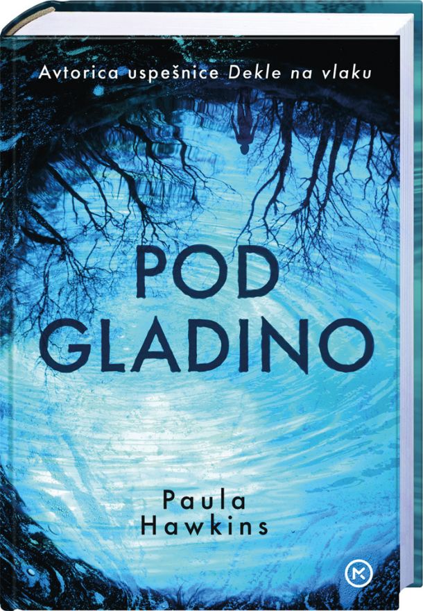 Paula Hawkins: Pod gladino