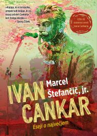 Ivan Cankar, superstar