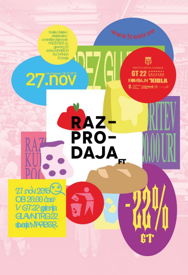 Promocijski plakat za razstavo Razprodaja v mariborskem  GT22, inter(trans)disciplinarnem laboratoriju za povezovanje umetnosti in kulture.