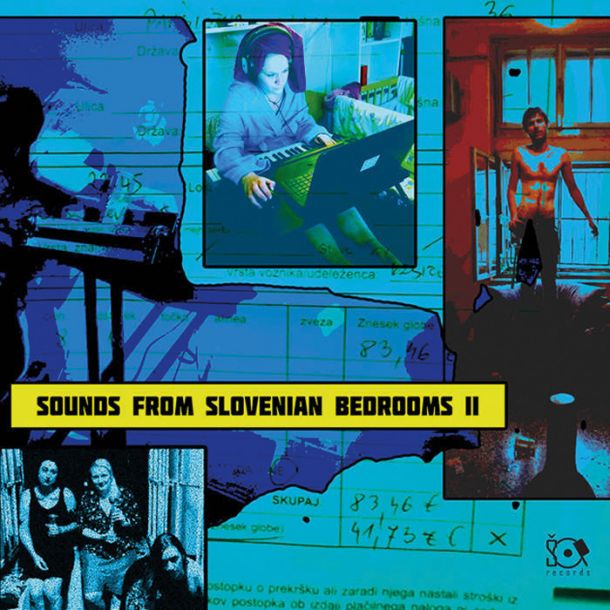 Različni izvajalci: Sounds From Slovenian Bedrooms II