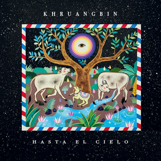Khruangbin: Hasta El Cielo