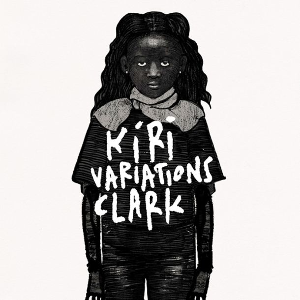 Clark: Kiri Variations