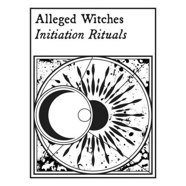 Alleged Witches: Initiation Rituals