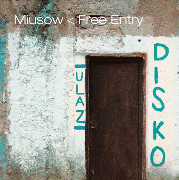 Miusow: Free Entry