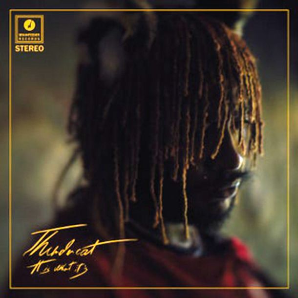 Thundercat: It Is What It Is