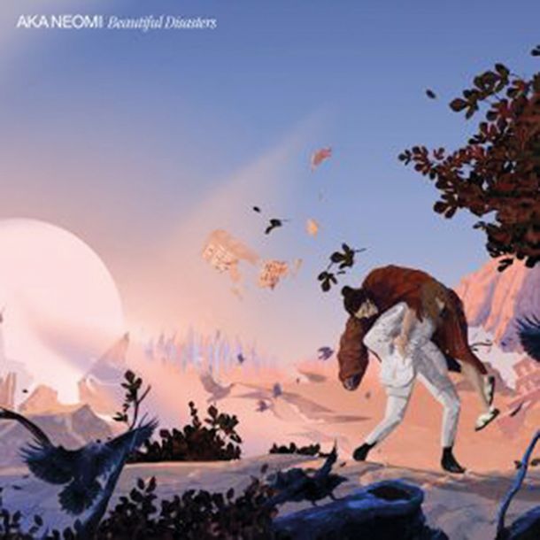 AKA Neomi: Beautiful Disasters