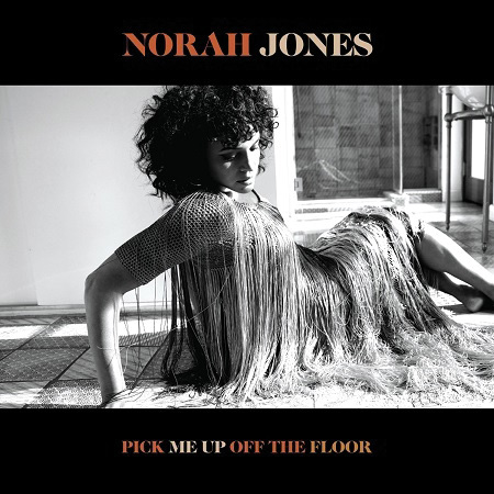 Norah Jones: Pick Me Up Off the Floor