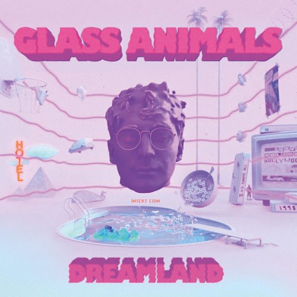 Glass Animals: Dreamland