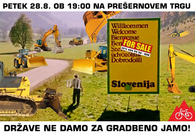 Države ne damo za gradbeno jamo!