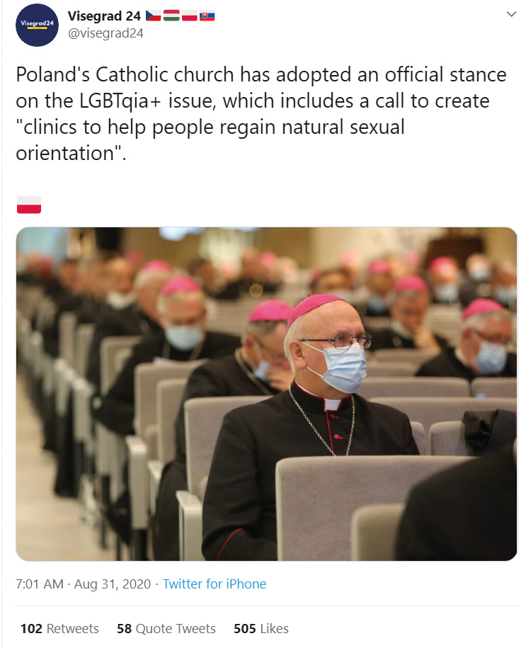 Višegrad24, neuradni Twitter profil višegrajskih držav, je ta teden ponosno sporočil, da poljska katoliška cerkev poziva k ustanovitvi klinik, v katerih bi zdravili ljudi z drugačno spolno usmerjenostjo.