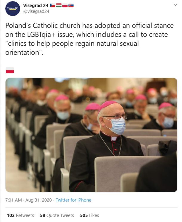 Višegrad24, neuradni Twitter profil višegrajskih držav, je ta teden ponosno sporočil, da poljska katoliška cerkev poziva k ustanovitvi klinik, v katerih bi zdravili ljudi z drugačno spolno usmerjenostjo. 